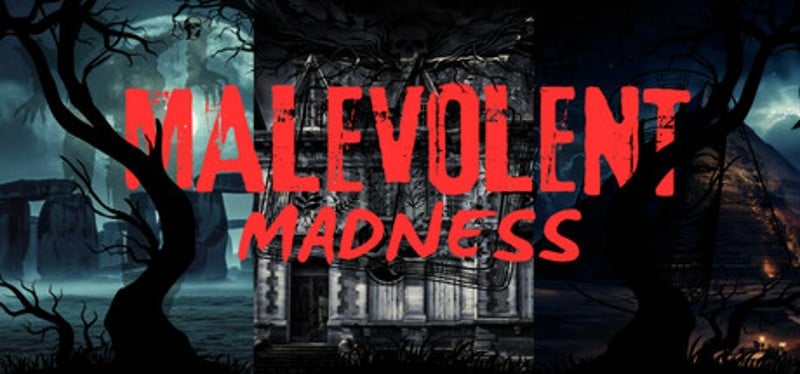 Malevolent Madness Image