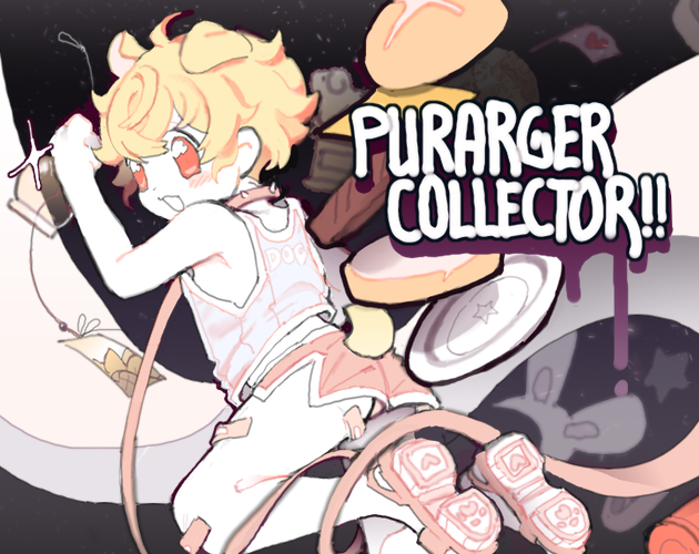 Games like PURARGER COLLECTOR!!