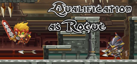Games like Qualification as Rogue