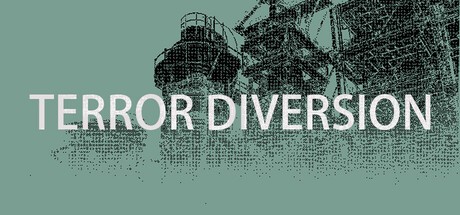 Games like Terror Diversion