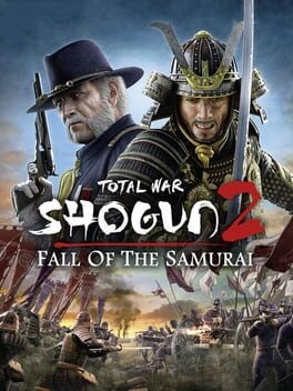 Games like Total War Shogun 2: Fall of the Samurai Collection