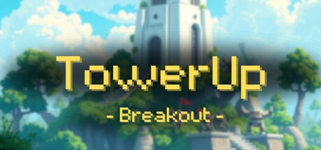 Games like TowerUp: Breakout