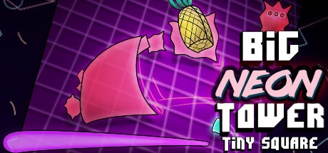 Games like Big NEON Tower Tiny Square
