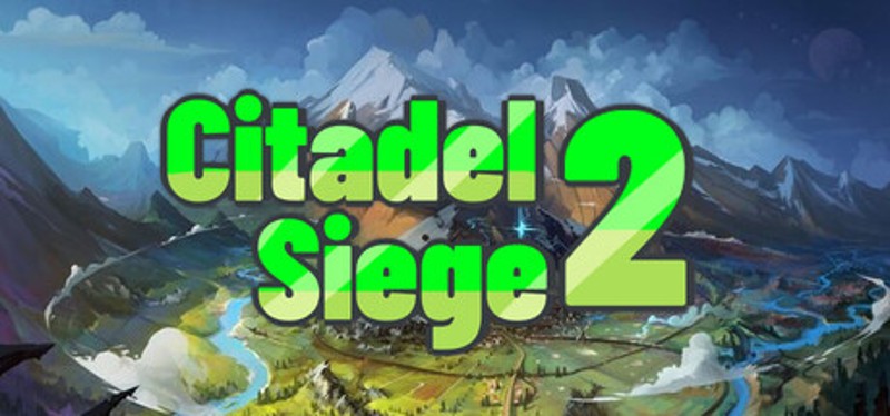 Citadel Siege 2 Image