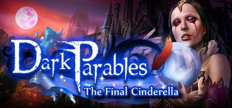 Games like Dark Parables: The Final Cinderella Collector's Edition