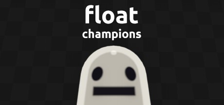 Games like float: champions