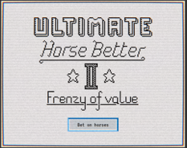 Ultimate Horse Better II: Frenzy of Value Image