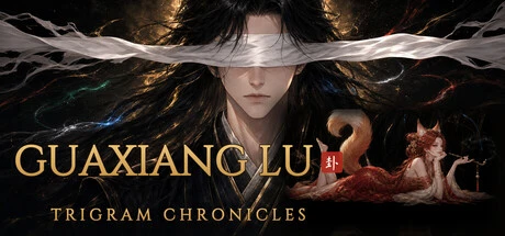 Games like Guaxiang Lu: Trigram Chronicles