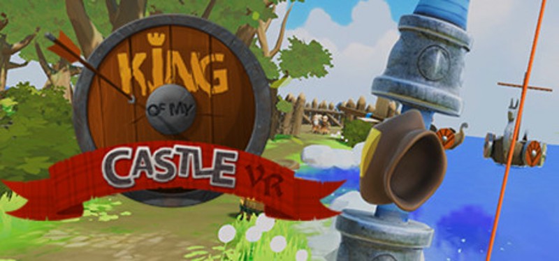 King of my Castle VR Image