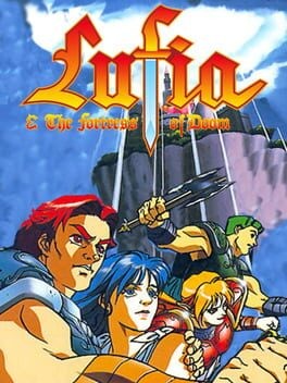 Games like Lufia & the Fortress of Doom