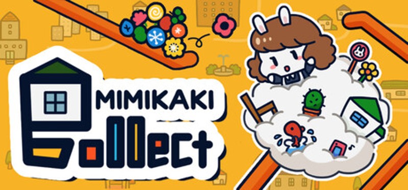Mimikaki Collect Image