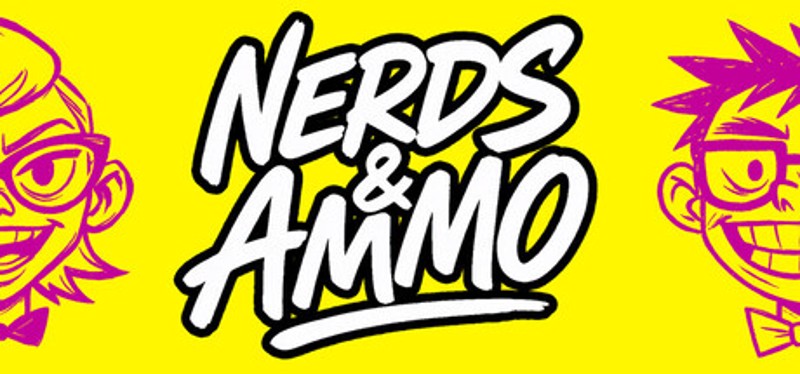 Nerds & Ammo Image