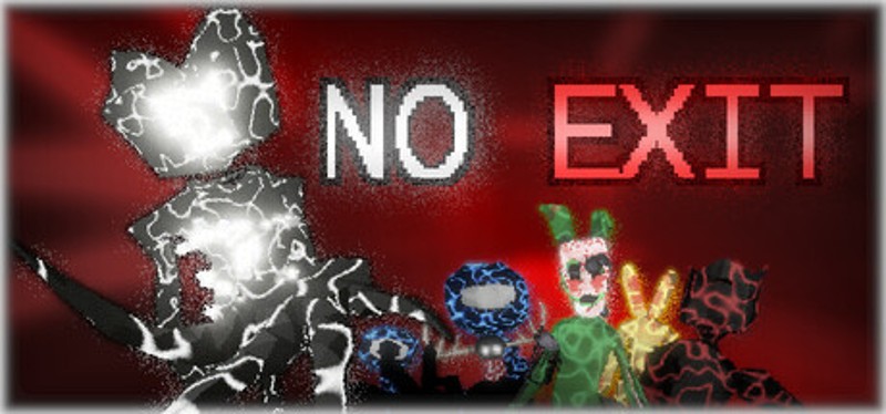 NO EXIT Image
