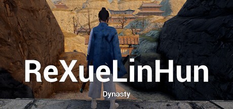 Games like ReXueLinHun Dynasty