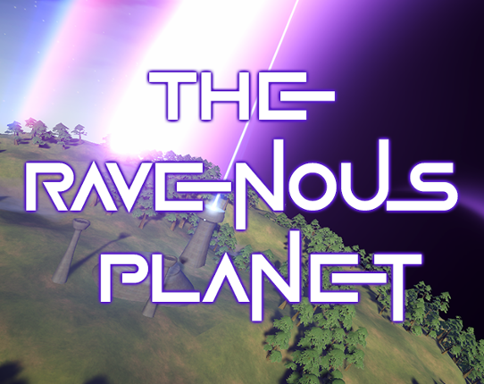 The Ravenous Planet Image