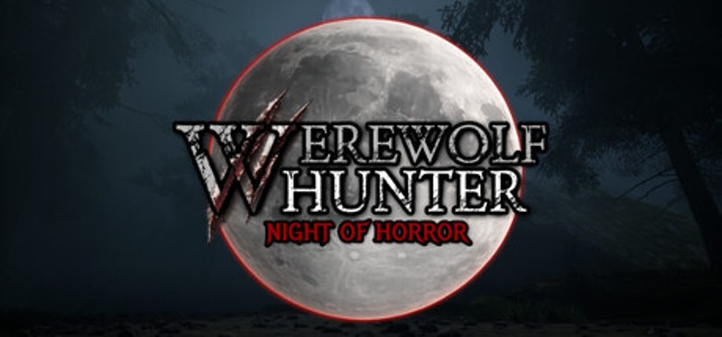 Werewolf Hunter: Night of Horror Image