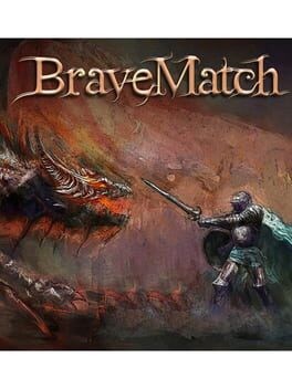 Games like Brave Match