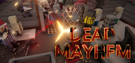 Games like Dead Mayhem