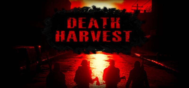 Death Harvest Image