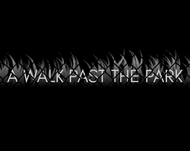 Games like A Walk Past the Park