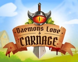 Daemons, Love & Carnage Image