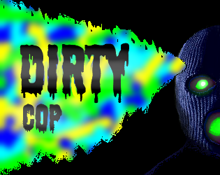 Games like Dirty Cop