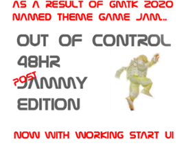 Out of Control [Revised Post GMTK submission deadline] Image