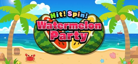 Games like Hit! Spin! Watermelon Party