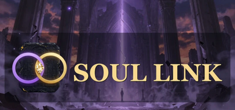 Soul Link - End and Rebirth Image