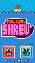 You Can Shrew! Image