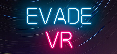 Games like Evade VR