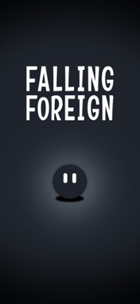 FALLING FOREIGN screenshot