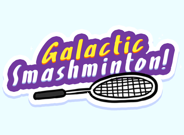 Galactic Smashminton: Defender of the Courts Game Cover