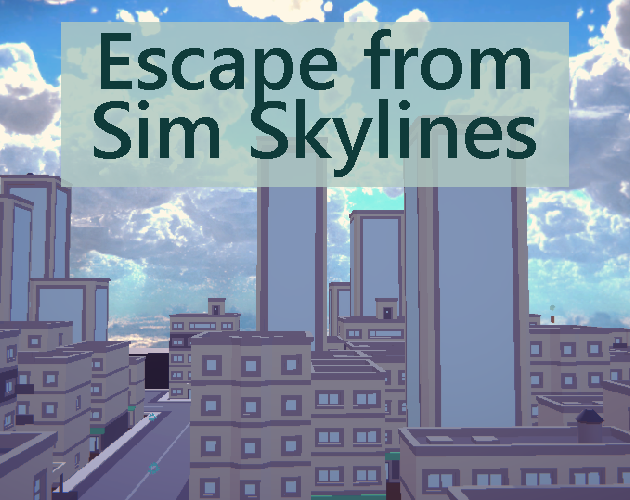 Games like Escape from Sim Skylines