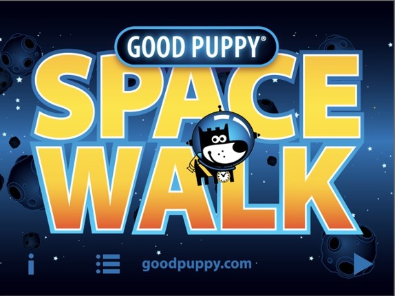 GOOD PUPPY: SPACE WALK Image