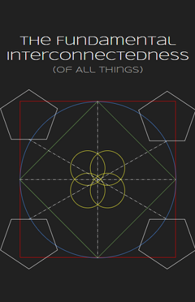 The Fundamental Interconnectedness (Of All Things) Image