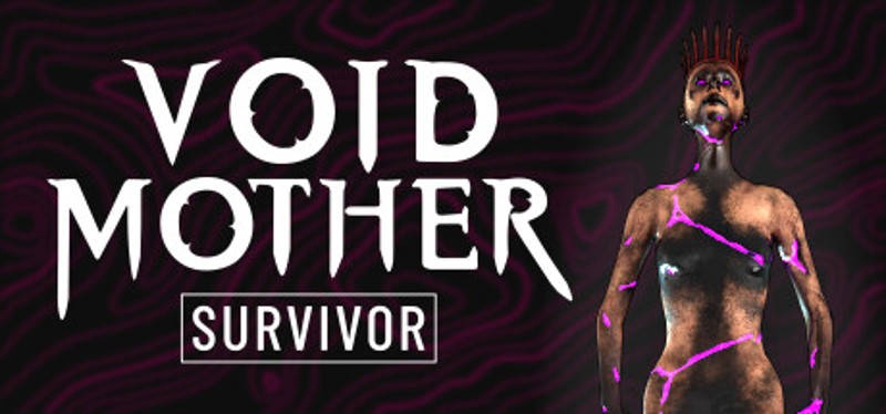 Void Mother: Survivor Image