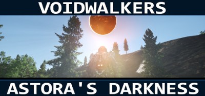 Voidwalkers: Astora's Darkness Image