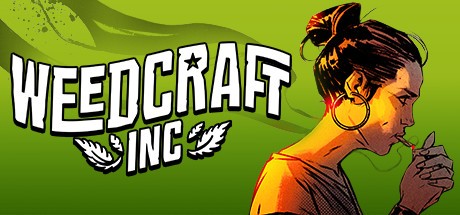 Games like Weedcraft Inc