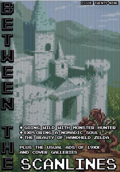 Games like Between the Scanlines - Issue Twenty Nine