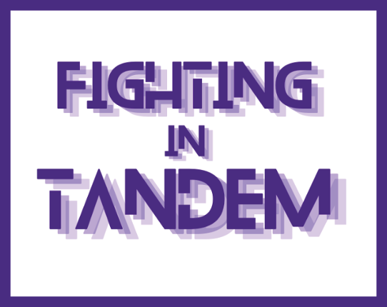 Fighting in Tandem Image