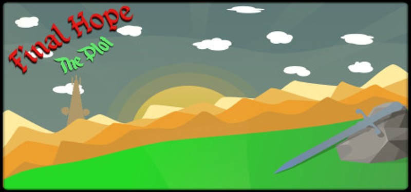 Final Hope: The Plot Image