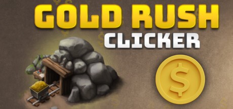 Games like Gold Rush Clicker