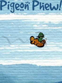 Games like Pigeon Phew
