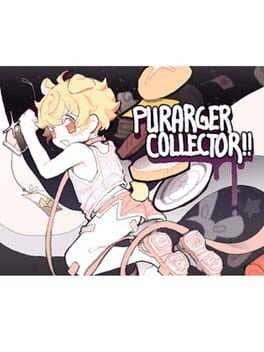 Games like PURARGER COLLECTOR!!