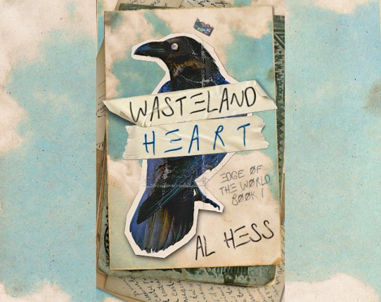 Wasteland Heart (Edge of the World: Book 1) Image