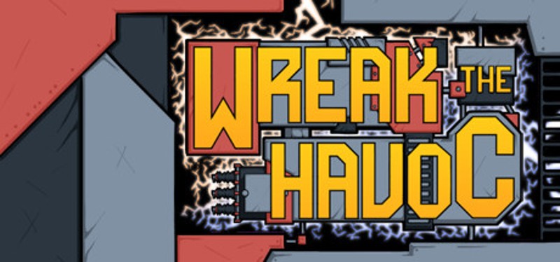 Wreak The Havoc Image