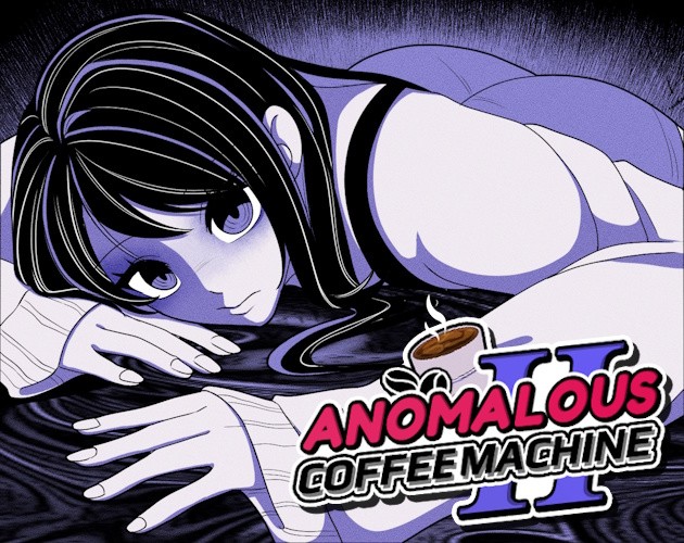 Games like Anomalous Coffee Machine 2