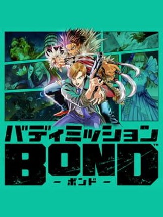 Buddy Mission: Bond Image
