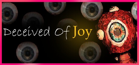 Games like Deceived Of Joy